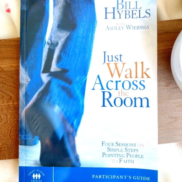 3/$15 "Just Walk Across the Room" Participant's Guide by Bill Hybels - Picture 2 of 5